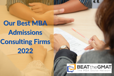Our Best MBA Admissions Consulting Firms, 2022